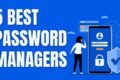 Trình quản lý mật khẩu tốt nhất cho mọi thiết bị