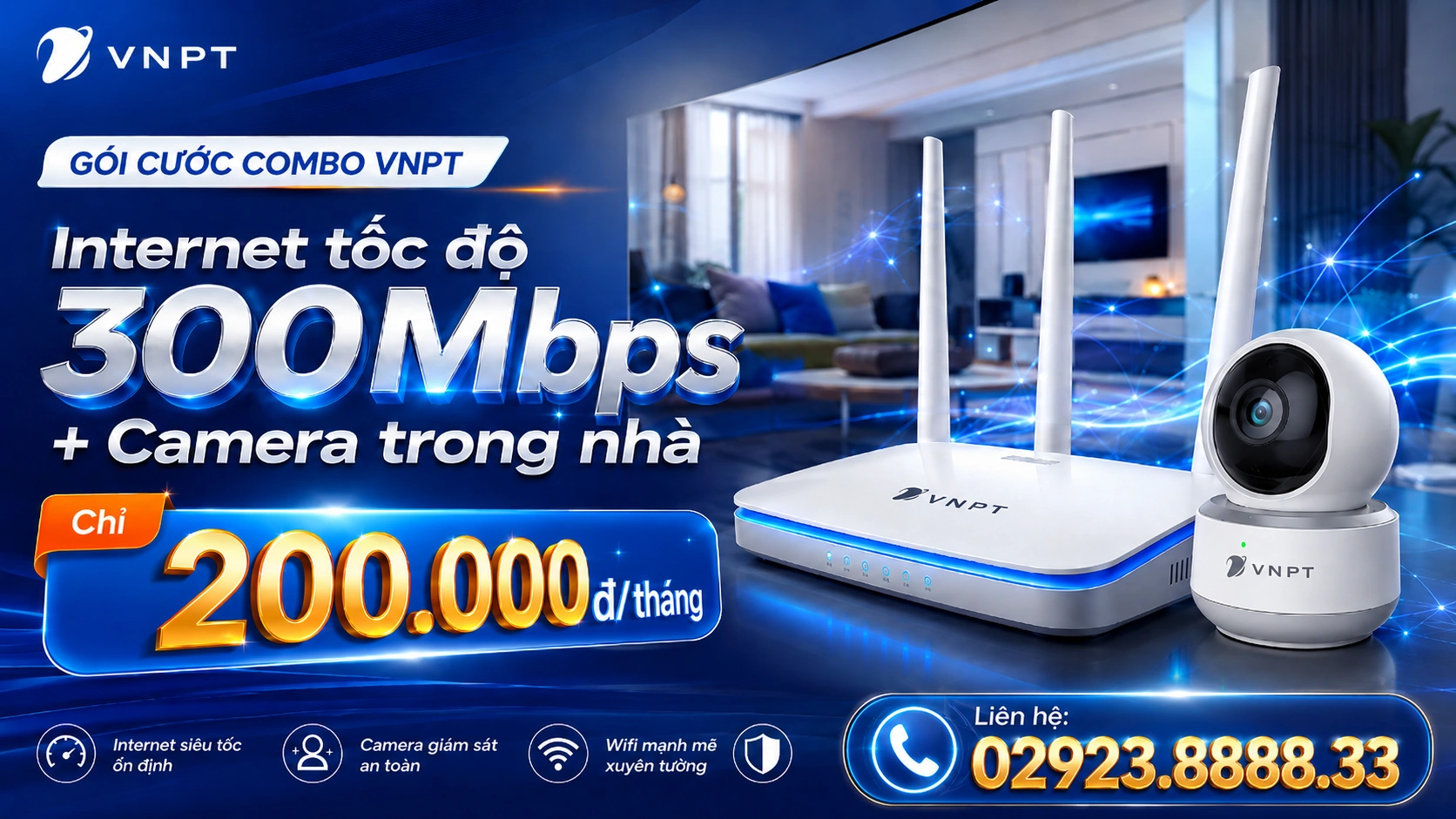 Lắp mạng VNPT kèm camera Home Cam Canh 200.000đ tháng